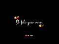 Ek Tuhi Yaar Mera Whatsapp Status Black Screen Status