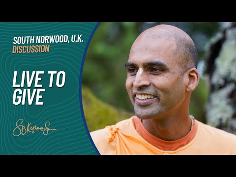Live to Give | Svayam Bhagavan Keshava Maharaj