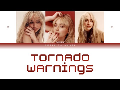 Sabrina CARPENTER 'Tornado Warnings' Lyrics