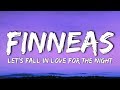 FINNEAS - Let's Fall in Love for the Night (Lyrics)