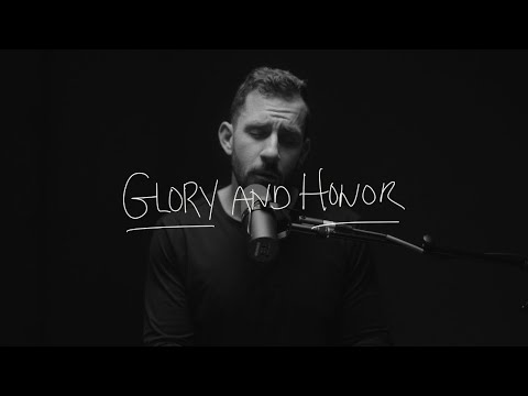 John Finch - Glory and Honor (Official Music Video)