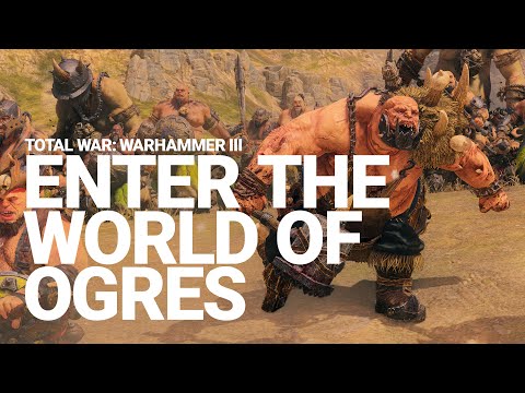 Enter the World of Ogre Kingdoms | Total War: WARHAMMER III