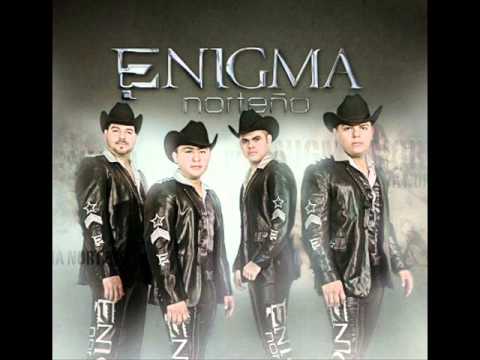 Enigma Norteño- Y Si Supieras Mix (Disco2011)