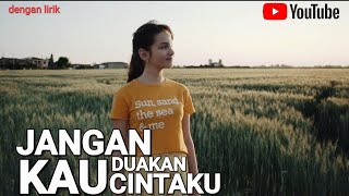 Download lagu ANANG - Jangan Kau Duakan Cintaku (dengan lirik) mp3 Download lagu ANANG - Jangan Kau Duakan Cintaku (dengan lirik) mp3