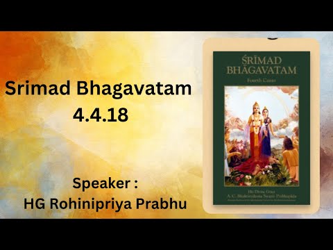 SB 4.4.18 Class  by HG Rohinipriya Prabhu | ISKCON Aurangabad