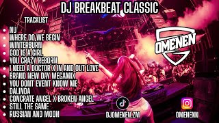 Download lagu MIXTAPE DJ BREAKBEAT NU X WHERE DO WE BEGIN • BREAKBEAT CLASSIC VOL2 FULL BASS 🔊 mp3