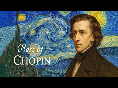 The Best of Chopin - 15 Most Popular Pieces | Healing, Relaxation