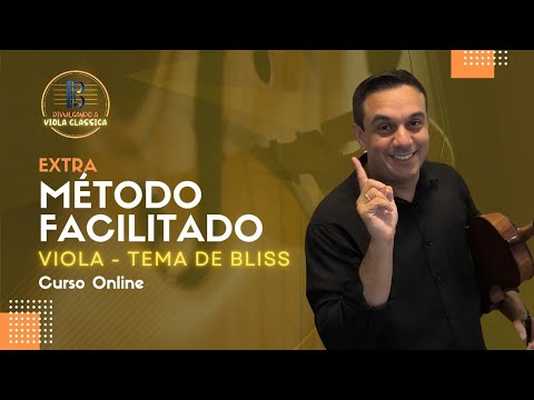 EXTRA - VIOLA - Método Facilitado - Escala de Ré bemol maior e Tema de Bliss
