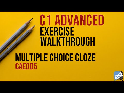C1 Advanced Exam - Multiple Choice Cloze Guided Correction | CAE005