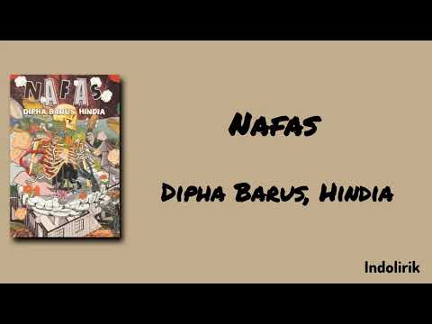 Nafas - Dipha Barus, Hindia | Lirik Lagu