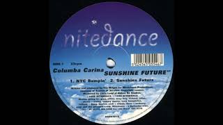 Columba Carina - Sunshine Future