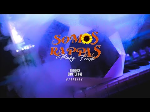 Maky Fresh - Somos Rappas 23 (Beatlive Bonustrack Chapter One)