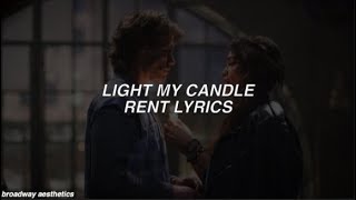 Light My Candle - Rent Lyrics