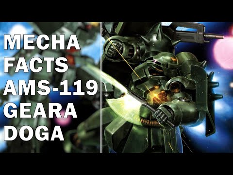 Mecha Facts Episode 3: AMS-119 Geara Doga