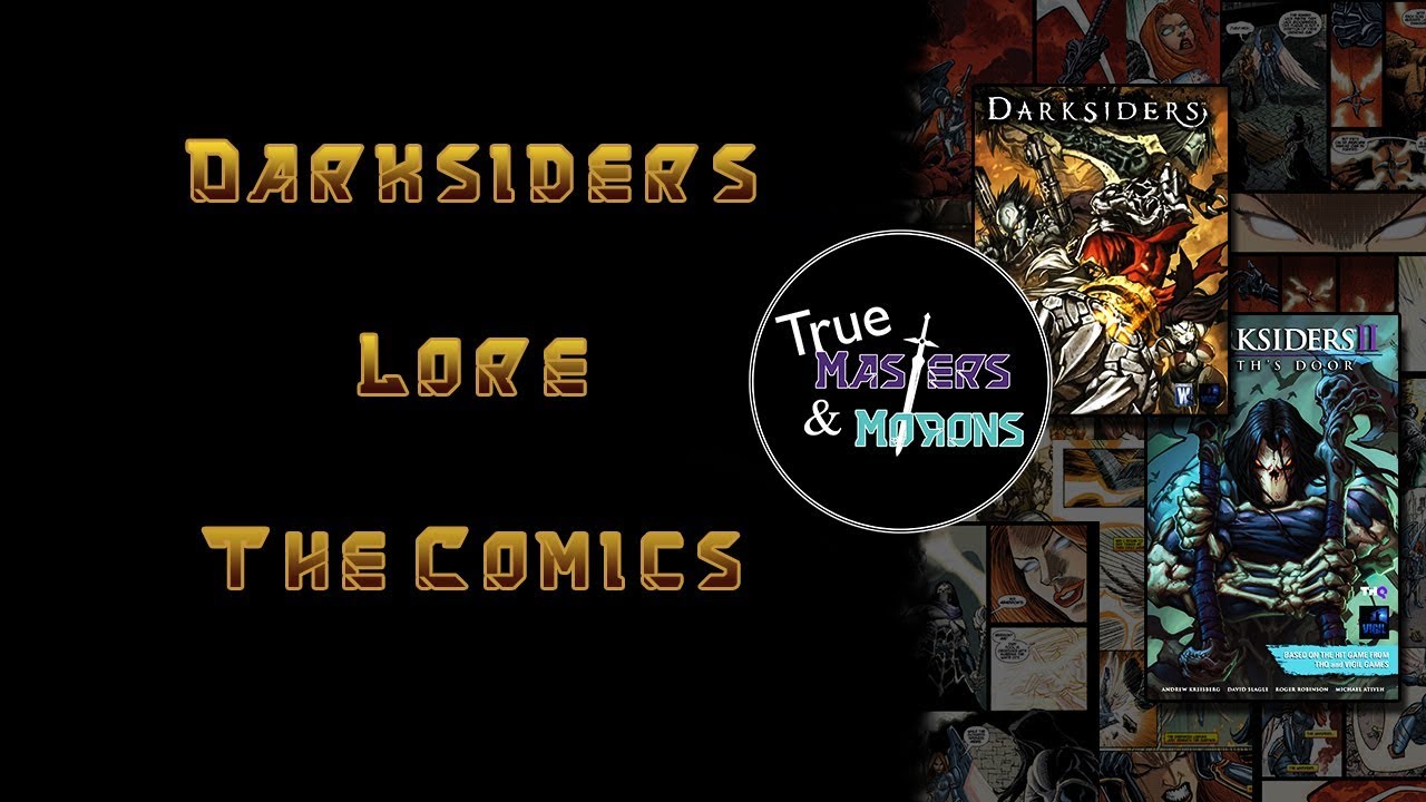 Darksiders Lore: The Comics