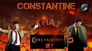Constantine Is It That Bad