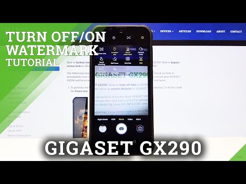 How to Show Camera Watermark in Gigaset GX290 – Switch Off/On Camera Watermark