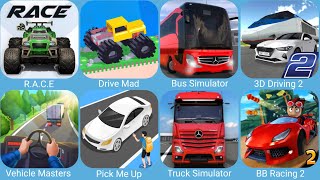 Drive Mad,Rockets Arena Cars Extreme,Bus Simulator Ultimate,3D Driving 2,Vehicle Masters,BB Racing 2