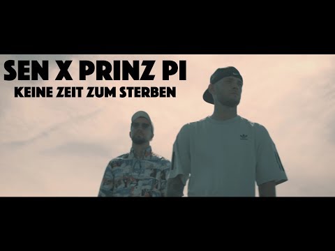SEN - Keine Zeit zum Sterben feat. Prinz Pi (prod.by BRE BEATZ)