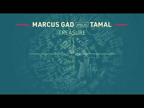 Marcus Gad meets Tamal - Treasure (Official Audio)