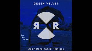 Green Velvet - La La Land (Walker &amp; Royce Remix)