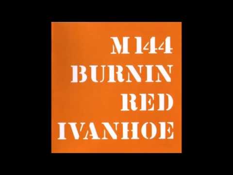 burnin red ivanhoe   Indre landskab