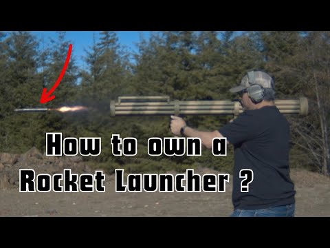 How to Legally Own a Rocket Launcher