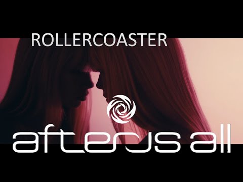 After Us All - ROLLERCOASTER