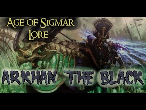 Age of Sigmar Lore: Arkhan the Black