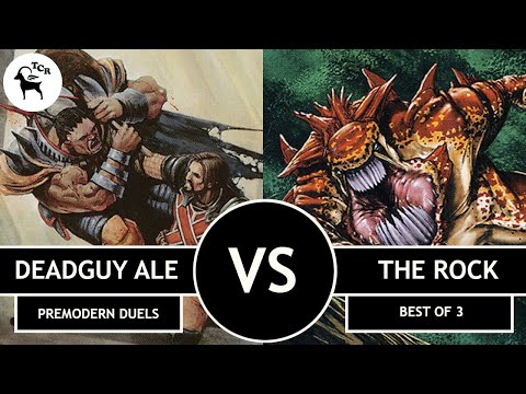 Deadguy Ale vs The Rock - Premodern Duels