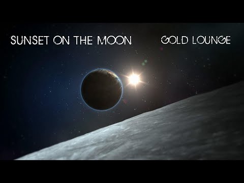 Sunset on the Moon  - Gold Lounge (Chillout music)