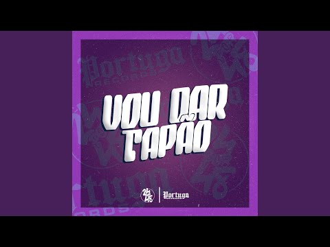 Vou Dar Tapão