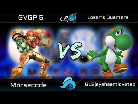 GVGP5 Project M Singles Losers Quarters - Morsecode (Samus) vs. GLS | eyeheartlovetap (Yoshi)