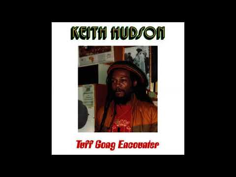 Keith Hudson - Run Run Run + Run The Version