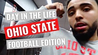 DAY IN THE LIFE (OHIO STATE FOOTBALL EDITION)