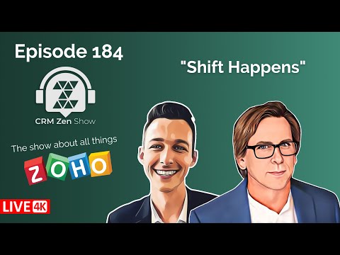 CRM Zen Show Episode 184 - Shift Happens