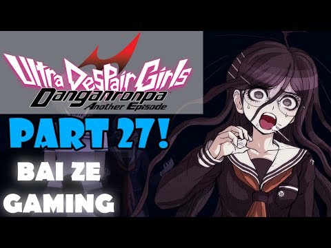 Danganronpa Ultra Despair Girls Pt27 - Putting Down Shirokuma! Like A Puppy!