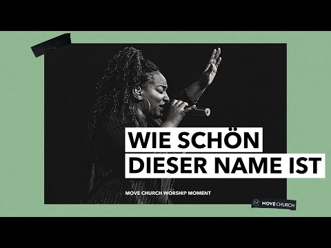 Wie schön dieser Name ist (Hillsong Worship) | Worship Moments | Move Church