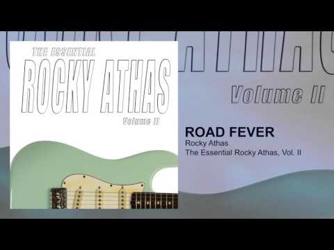 ROCKY ATHAS - ROAD FEVER