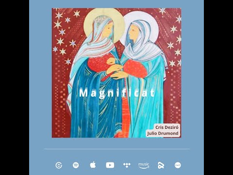 Magnificat - Cris Deziró