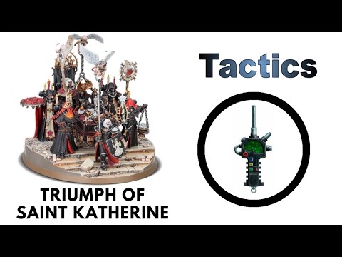 Triumph of Saint Katherine: Rules, Review + Tactics - Sisters of Battle / Adepta Sororitas Strategy
