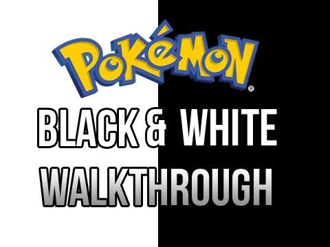 Let's Play Pokemon: Black & White #1 by KingDaddyDMAC (Walkthrough)