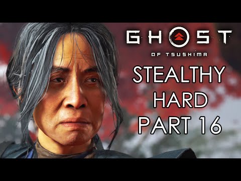 GHOST OF TSUSHIMA Stealthy Hard Gameplay Walkthrough Part 16 – MAD MASAKO