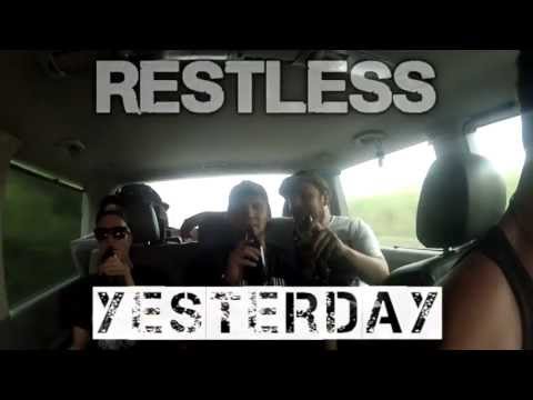The Restless - Yesterday (OFFICIAL VIDEO)