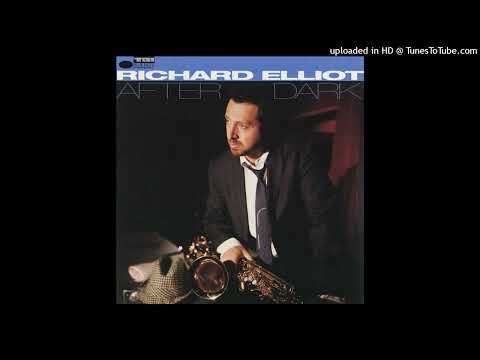 If Tomorrow Never Comes feat. Jeffrey Osborne - Richard Elliot