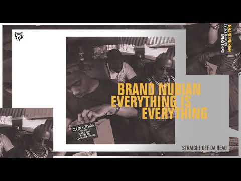 Brand Nubian - Straight Off Da Head