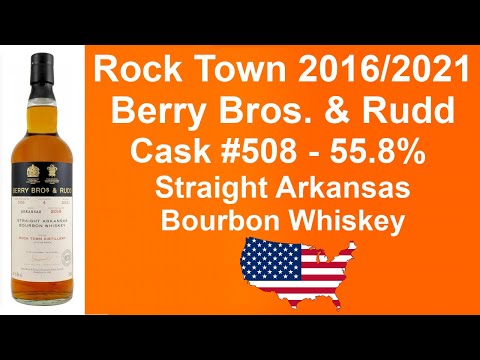 Rock Town 2016/2021 Berry Bros. & Rudd Cask #508 - 55.8% Straight Arkansas Bourbon Whiskey Review