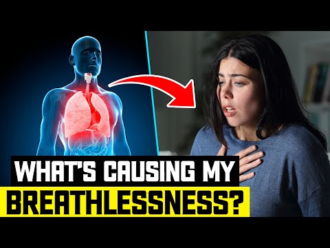 What's causing my Breathlessness?