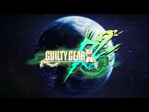 ARCREVO America 2019 : GUILTY GEAR Xrd REV 2 Featured Player Trailer