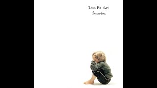 Tears for Fears - Watch Me Bleed (Early Mix)
